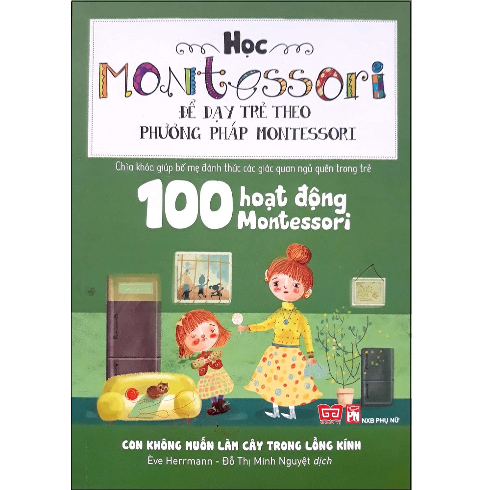 Sách - Combo: Học Montessori Để Dạy Trẻ Theo Phương Pháp Montessori (4 cuốn)