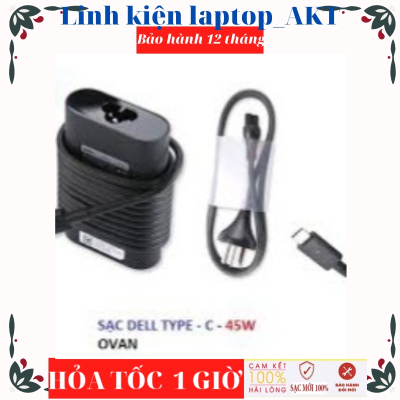 Sạc Laptop Dell 20V-2.25A-45W-ZIN type C Dell XPS 9370 P82G 13 9365 P71G P71G001 13 9350 Latitude 7370 P67G 5285 7275