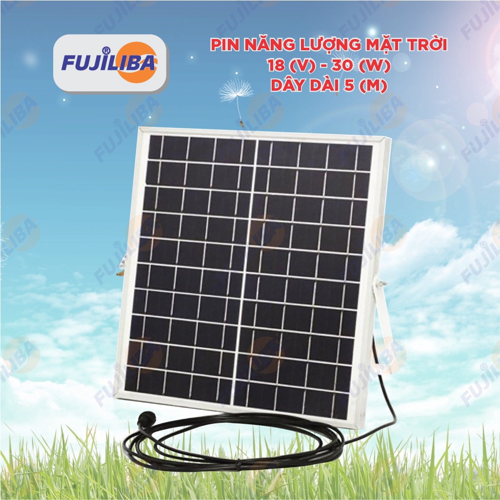 Tấm Pin NLMT FUJILIBA, cấp điện cho quạt, đèn chiếu sáng, sạc pin cho các thiết bị điện, hiệu suất cao.