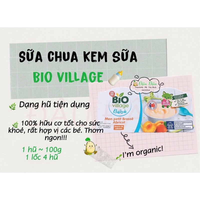 SỮA CHUA, VÁNG SỮA BIO VILLAGE CỦA PHÁP CHO BÉ 6M