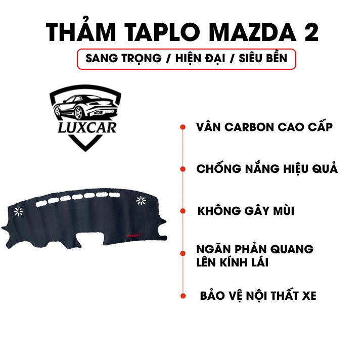 Thảm Taplo Da Carbon MAZDA 2 - Chống nóng, bảo vệ Taplo LUXCAR đời xe 2015-2020