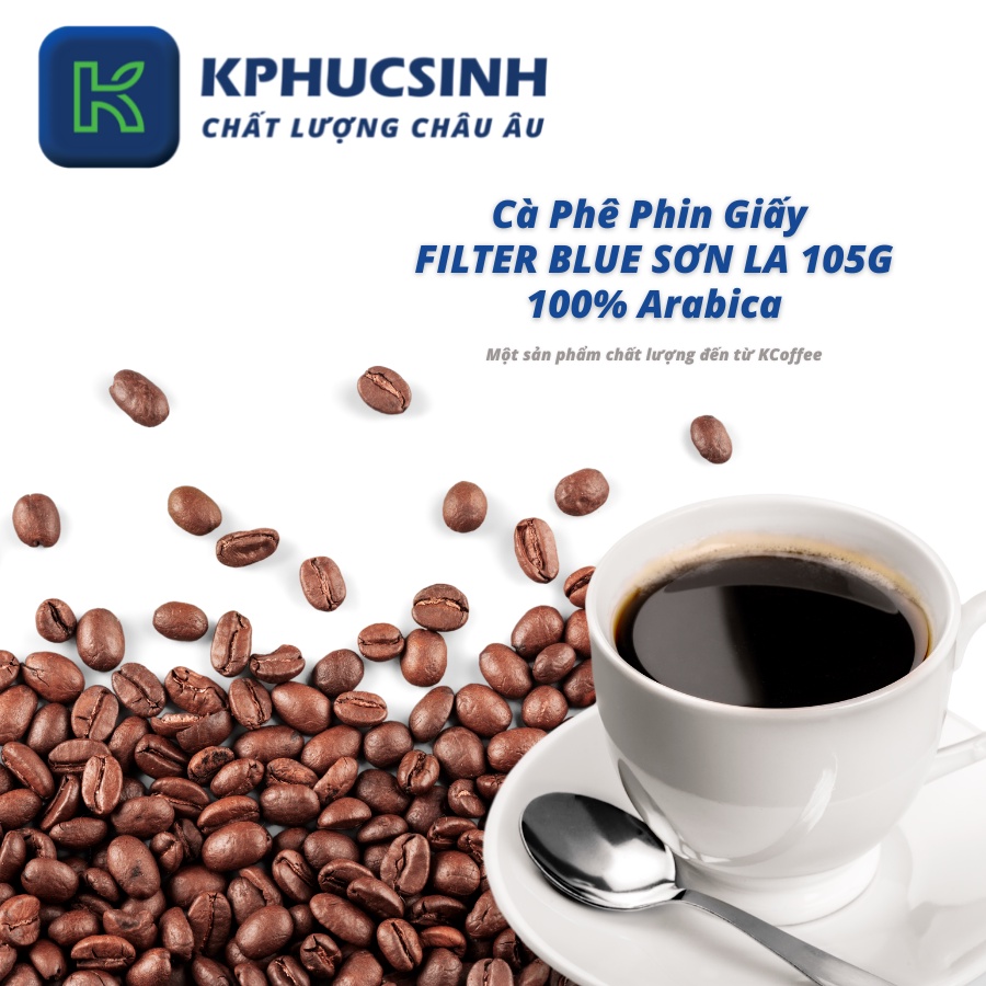 Cà phê Arabica nguyên chất phin giấy K Filter Blue Sơn La 105g/túi KPHUCSINH - Hàng Chính Hãng