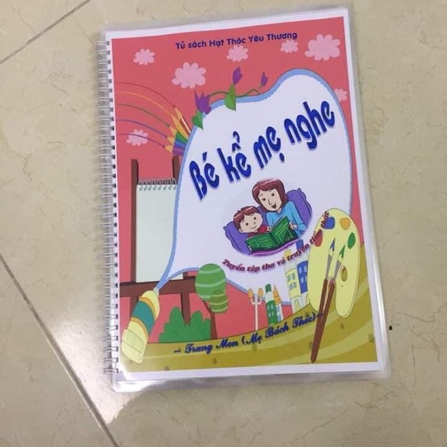 Bé kể mẹ nghe