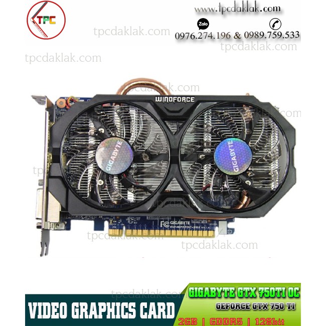 Card màn hình Gigabyte GTX 750TI OC 2GB D5 128BIT| GTX-750TI OC 2GB / 128bit / DDR5 GV-N75TOC-2GI