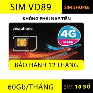 [ FREE 12 CHU KỲ ] Sim Vina VD89 Trọn Gói 12 Tháng Miễn Phí Không Phải Nạp Tiền