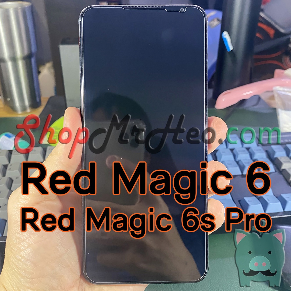 Dán Cường Lực ZTE Nubia Red Magic 7 / Magic 7s / Magic 7 Pro / Magic 7S Pro - 6 / 6S / 6 Pro / 6S Pro / 6R