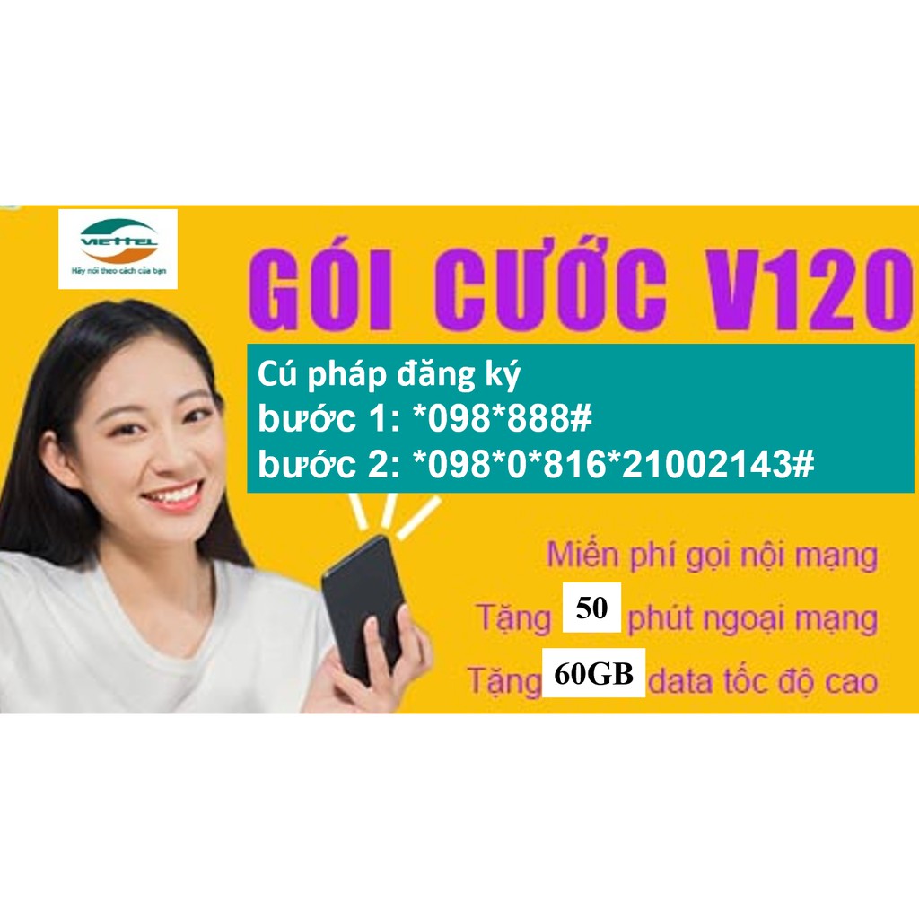 [FREE THÁNG ĐẦU] SIM 4G VIETTEL V120 SỐ ĐẸP miễn phí 62GB DATA, thoải mái nghe gọi