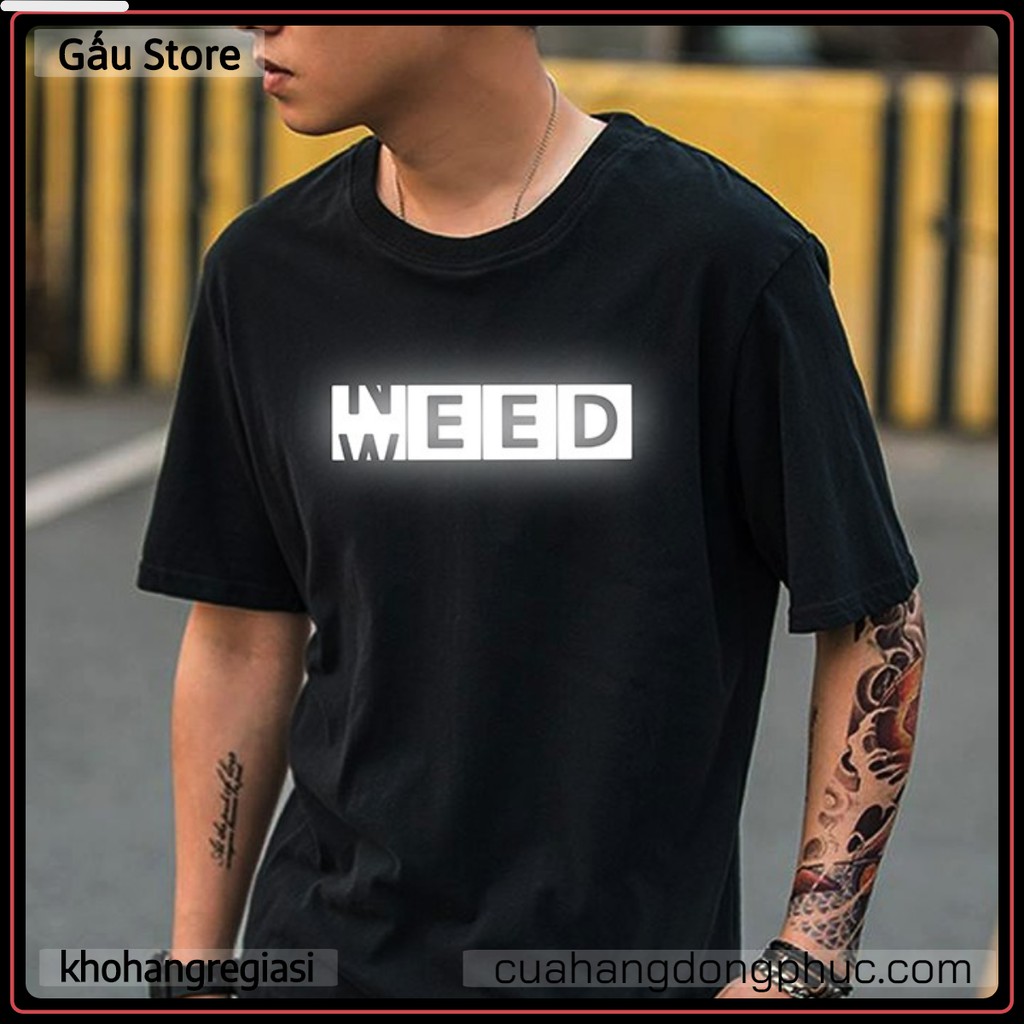 Áo Thun Tay Lỡ Unisex Need Weed Phản Quang Khi Bật Đèn Fash