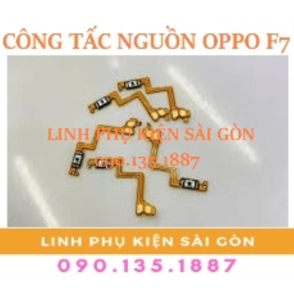 CÔNG TẤC NGUỒN OPPO F7