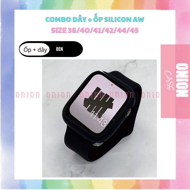 Ốp silicon và dây cao su cho đồng hồ thông minh APW size 38mm 40mm 41mm 42mm 44mm 45mm seri 1 2 3 4 5 6 7