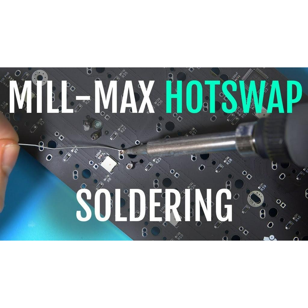 Combo 10 socket Mill Max 0305 dùng mod hotswap cho PCB mạch hàn | Millmax Mill-max