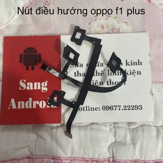 Dây điều hướng oppo f1 plus oppo r9 chính hãng