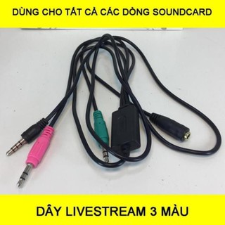 DÂY LIVESTREAM 3 MÀU DÙNG CHO CÁC LOẠI SOUNDCARD - Sỉ - Lẻ Toàn Quốc(combo)