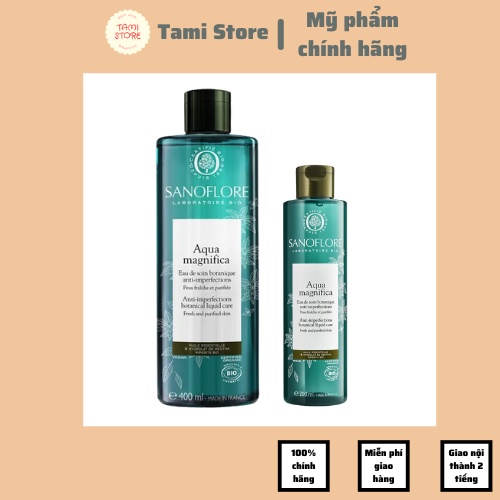Nước Hoa Hồng Sanoflore Aqua Magnifica Dành Cho Da Dầu Mụn, Da Hỗn Hợp, Da Nhạy Cảm 200ml/400ml Nội Địa Pháp