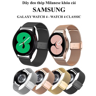 [Galaxy Watch 4] Dây đeo thép Milanese khóa cài đồng hồ Samsung Galaxy Watch 4