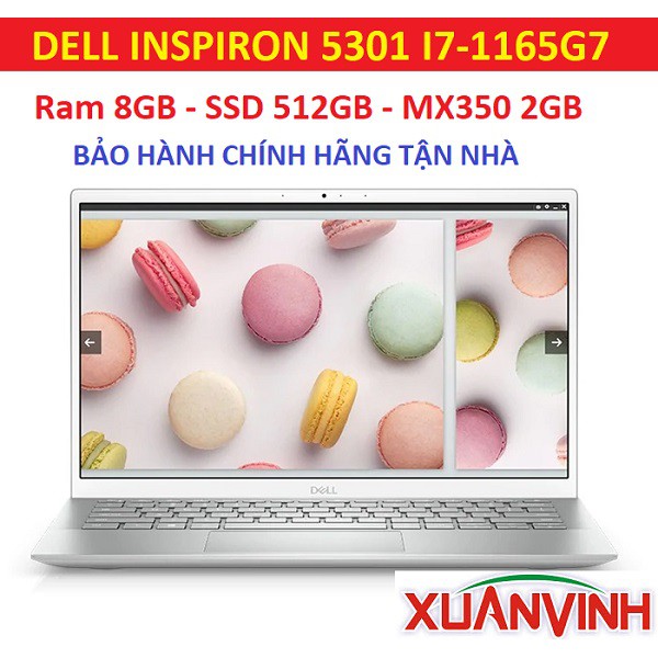 Laptop Dell INSPIRON 5301 70232601 I7-1165G7 8GB 512GB SSD MX350 2GB 13.3&quot; Win 10 Bản Quyền