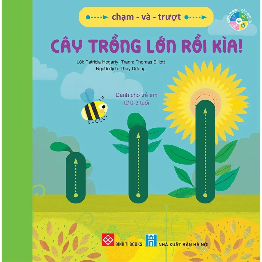 Sách cho bé - Chạm và trượt - Cây trồng lớn rồi kìa!