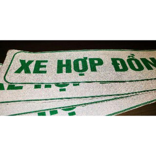 Tem " XE HỢP ĐỒNG " decal phản quang