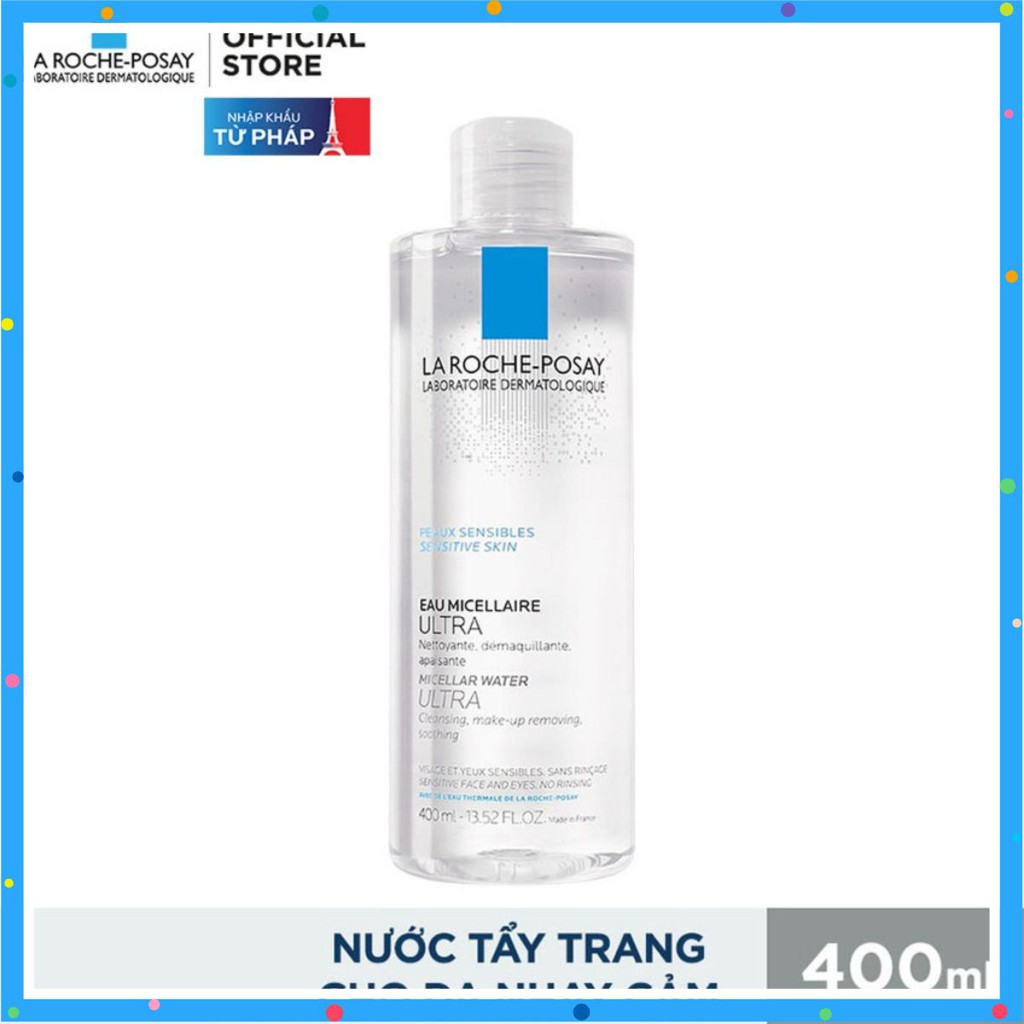 Nước Tẩy Trang La Roche-Posay Eau Micellaire Ultra 400ml