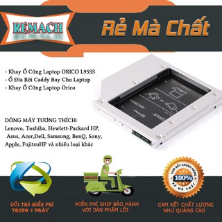 Khay Ổ Cứng Laptop ORICO L95SS - Ổ Đĩa Rời Caddy Bay Cho Laptop - Khay Ổ Cứng Laptop Orico - Hàng phân phối chính hãng