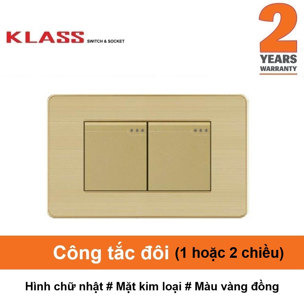 (Công tắc ổ cắm KLASS) Công tắc đôi, hình chữ nhật, mặt kim loại màu vàng KLASS 118KV3 118KV3-006 118KV3-007
