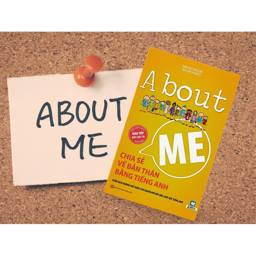 Sách About Me - Chia Sẻ Về Bản Thân Bằng Tiếng Anh
