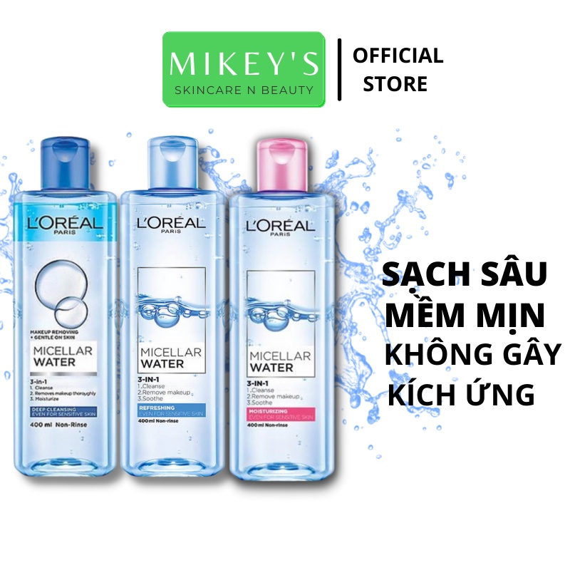 Nước tẩy trang Loreal - L'Oreal Paris 3-in-1 Micellar Water 400ml - Sạch sâu - Giữ ẩm - Mềm da