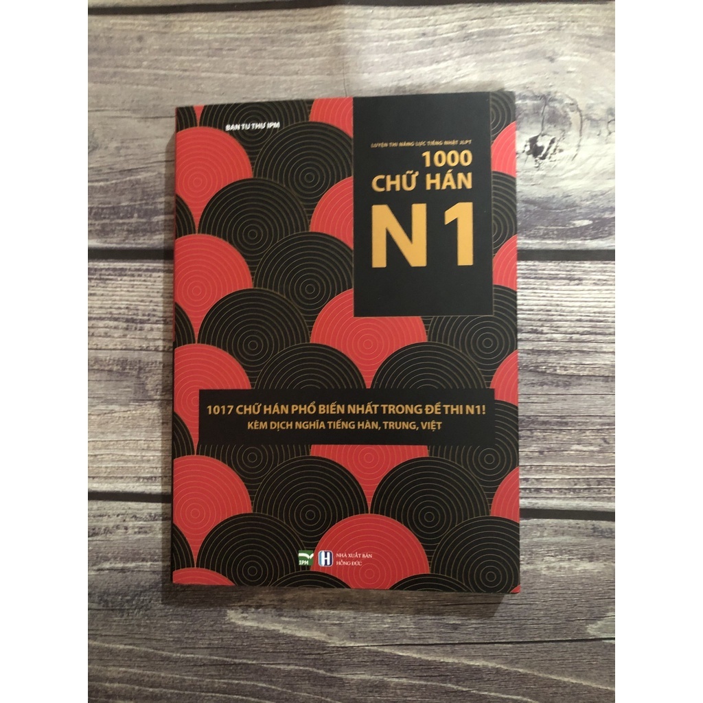 Sách gốc bản quyền - Luyện Thi Năng Lực Tiếng Nhật JLPT 1000 Chữ Hán N1 (Có kèm tấm đỏ)