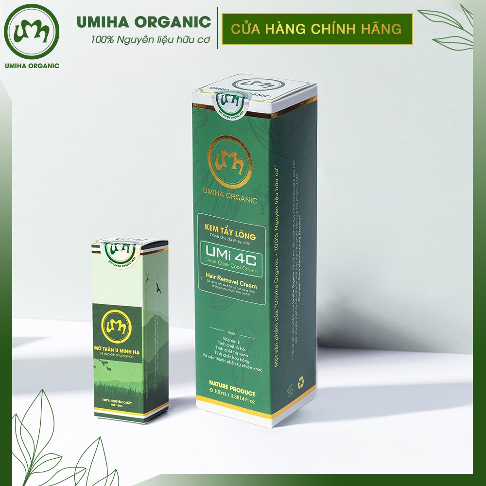 Triệt lông vĩnh viễn UMIHA ORGANIC với Mỡ Trăn U Minh Hạ nguyên chất và Kem tẩy lông UMi 4C an toàn tiết kiệm tại nhà