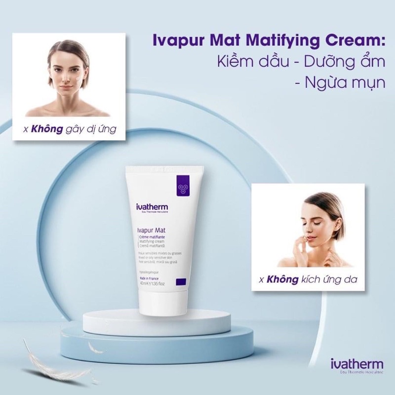 Kem Dưỡng kiểm Soát Dầu Mụn Ivapur Mat Ivatherm Của Pháp 40ml