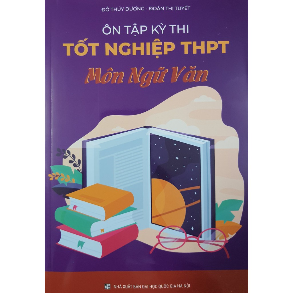 Sách - Ôn tập kỳ thi tốt nghiệp THPT môn Ngữ Văn