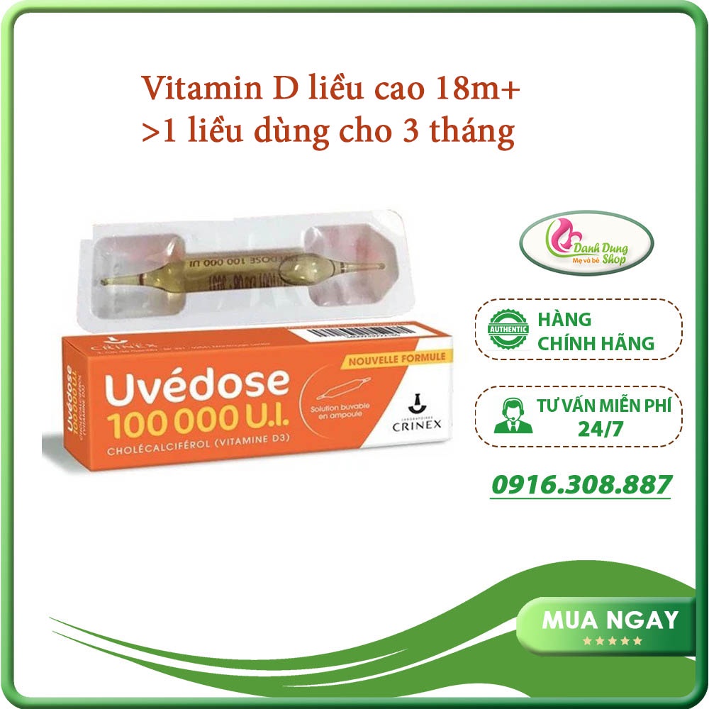 Vitamin D3 Uvedose Liều Cao 100000 UI-1 Của Pháp Liều Cho 3 Tháng