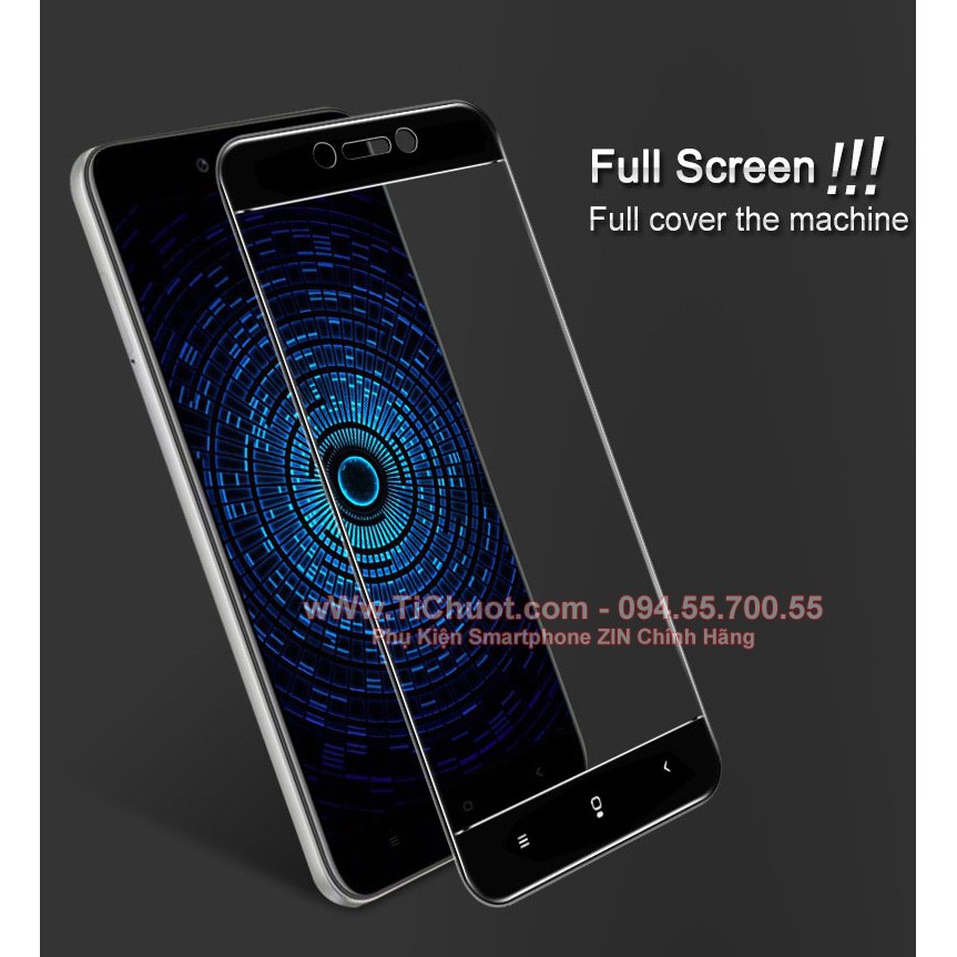 Kính Cường Lực Xiaomi Redmi 5A FULL màn, FULL KEO Silicon