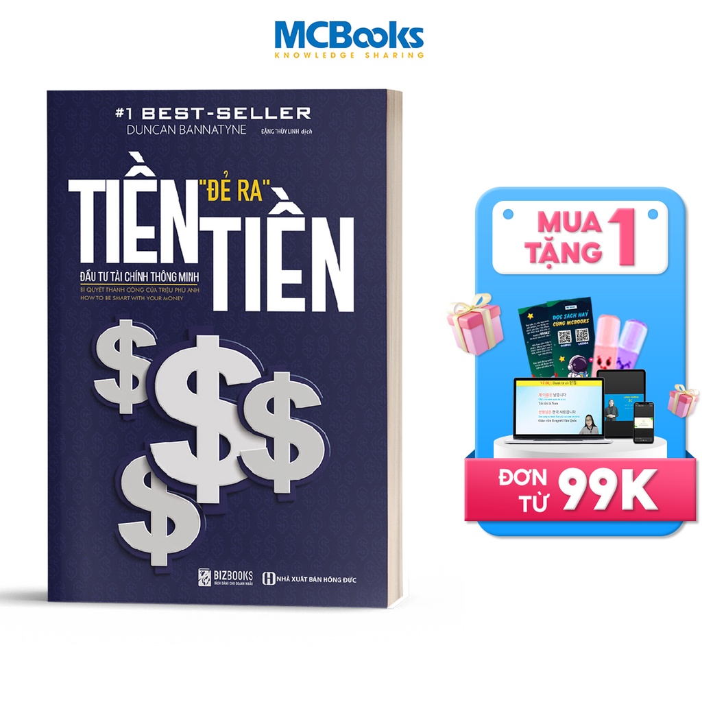 Sách - Tiền Đẻ Ra Tiền: Đầu Tư Tài Chính Thông Minh