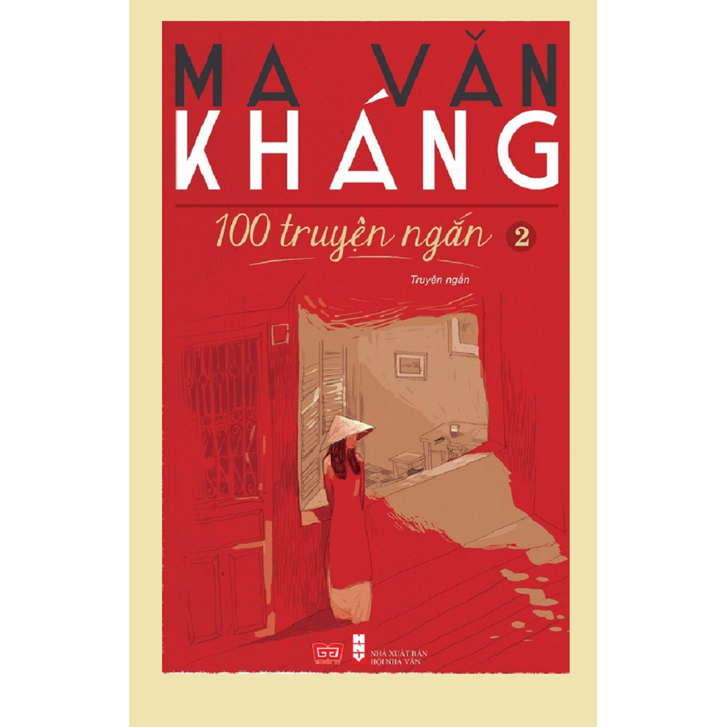 Sách - 100 Truyện Ngắn Ma Văn Kháng - Tập 2