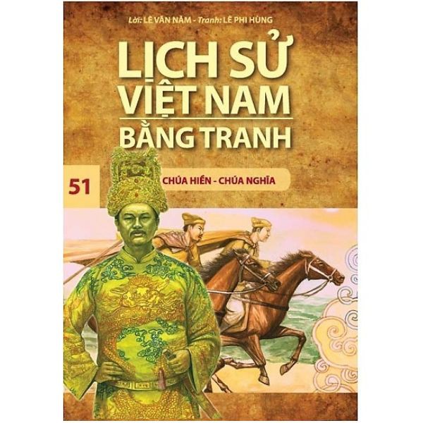 Sách - Lịch Sử Việt Nam Bằng Tranh - Tập 51 - Chúa Hiền - Chúa Nghĩa - NXB Trẻ