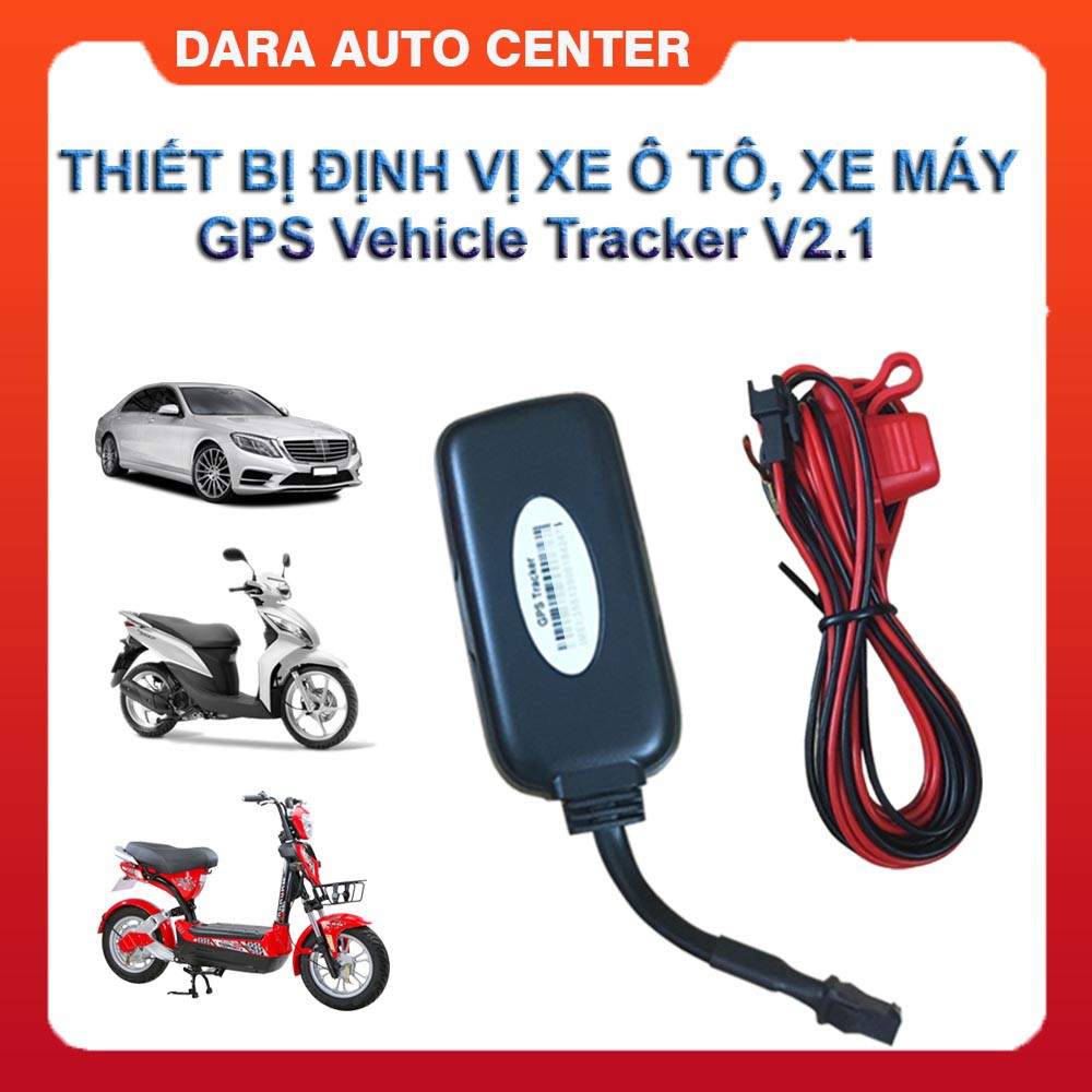 Thiết bị định vị GPS xe máy ô tô ưu đãi tặng kèm sim 4G bảo hành 12 tháng