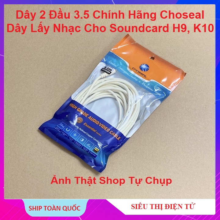 Dây 2 Đầu 3.5mm, Chính Hãng Choseal, Dùng Lấy Nhạc Từ Tivi Cho Soundcard H9, K9, K300, K10 - Micro C7 - Mic C11 - BH 12T