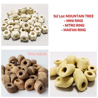 Sứ Lọc MOUNTAIN TREE /Mini Ring/ Nitro Ring/ Maifan Ring 1L