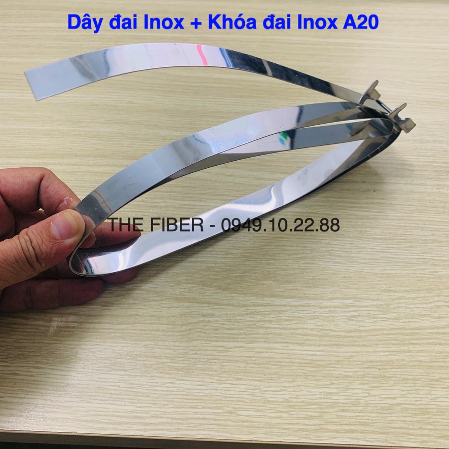 Bộ dây đai Inox và khóa đai Inox A20