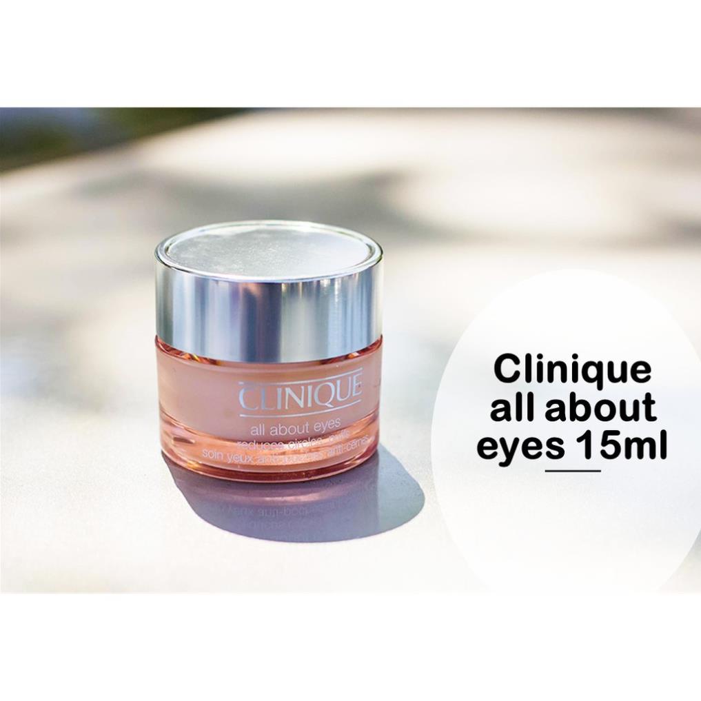 [CÓ HÓA ĐƠN LOTTEDUTYFREE] Kem mắt Clinique all about eye 15ml HÀ NỘI