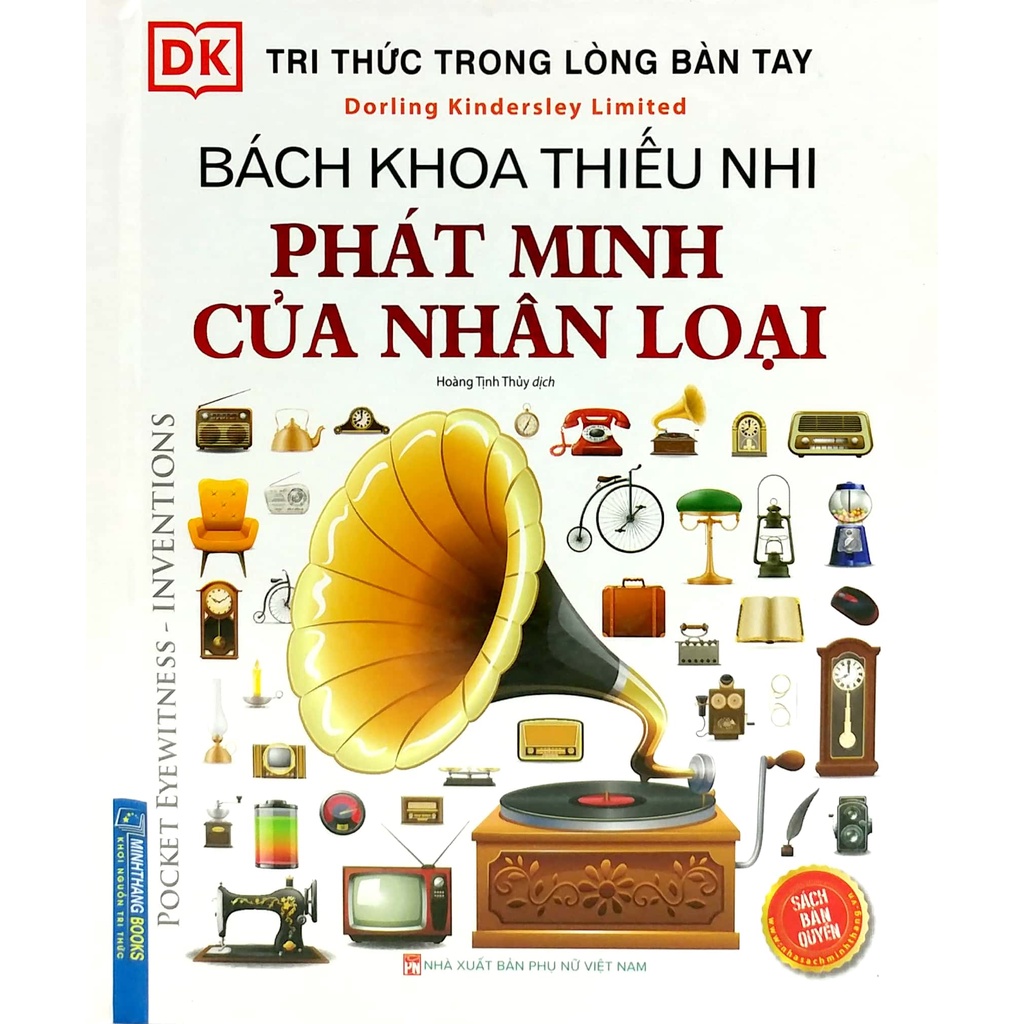 Sách - Tri thức trong lòng bàn tay - Bách khoa thiếu nhi phát minh của nhân loại