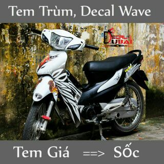 tem trùm wave alpha mẫu mới siêu chất