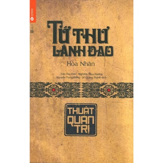 Sách - tứ thư lãnh đạo - thuật quản trị