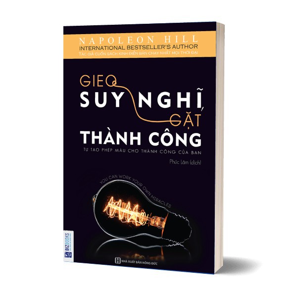 Sách - Gieo Suy Nghĩ Gặt Thành Công - Tự Tạo Phép Màu Cho Thành Công Của Bạn