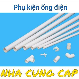 PHỤ KIỆN ỐNG ĐIỆN