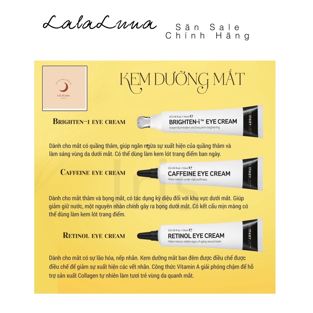KEM DƯỠNG MẮT THE INKEY LIST BRIGHTEN-I, RETINOL, CAFFEIN EYE CREAM [BILL SEPHORA]