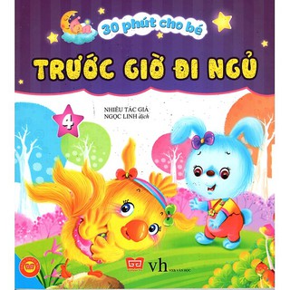 Sách - 30 phút cho bé trước giờ đi ngủ tập 4