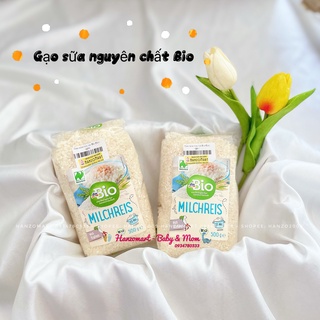 Gạo hữu cơ cho bé ăn dặm gạo sữa nguyên chất hữu cơ Bio Milchreis Đức 500gr