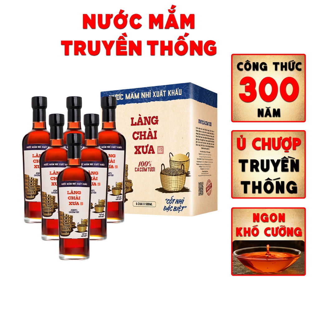 [ Bán chạy nhất ] Thùng 6 chai nước mắm nhỉ xuất khẩu Làng Chài Xưa Nhãn Xanh 500ml/chai